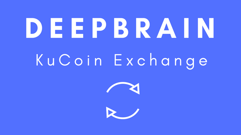 kucoin deepbrain chain