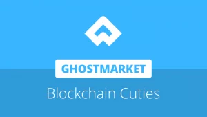 ghostmarket blockchain cuties